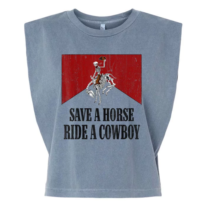 Save A Horse Ride A Cowboy Skeleton Western Country Garment-Dyed Women's Muscle Tee