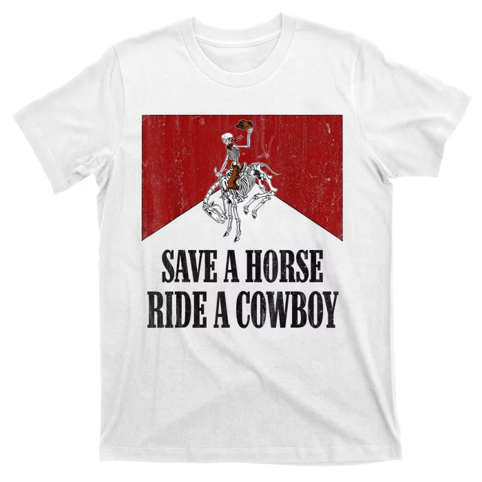 Save A Horse Ride A Cowboy Skeleton Western Country T-Shirt