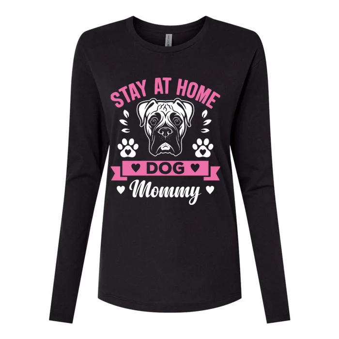 Stay At Home Dog Mommy Funny Pet Owners Gift Womens Cotton Relaxed Long Sleeve T-Shirt