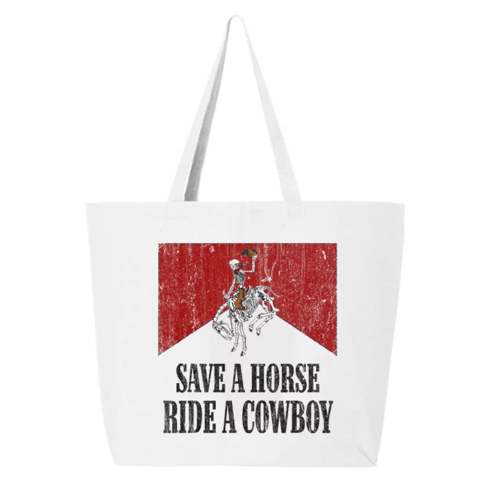 Save A Horse Ride A Cowboy Skeleton Western Country 25L Jumbo Tote