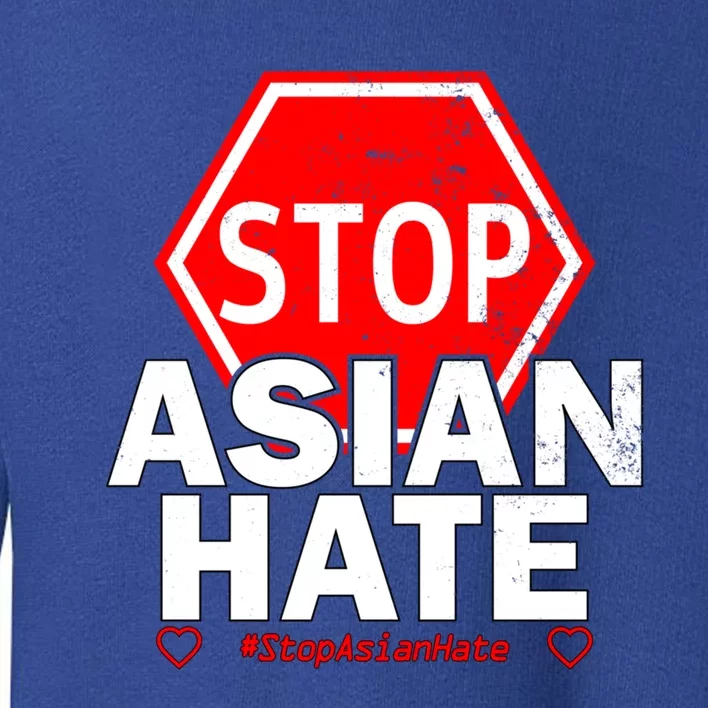 Stop Asian Hate Social Justice Gift Toddler Sweatshirt