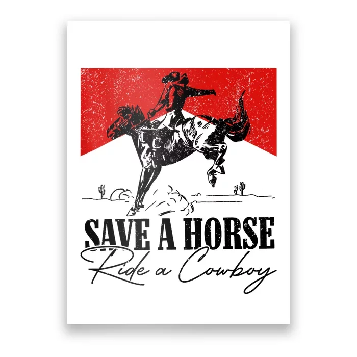 Save A Horse Ride A Cowboy Skeleton Country Skull Western Poster