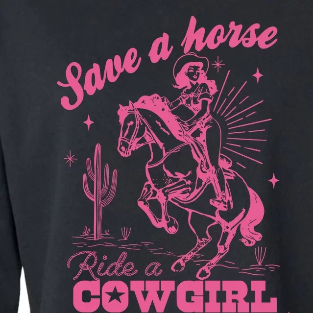 Save A Horse Ride A Cowgirl Cropped Pullover Crew