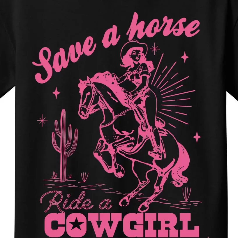 Save A Horse Ride A Cowgirl Kids T-Shirt