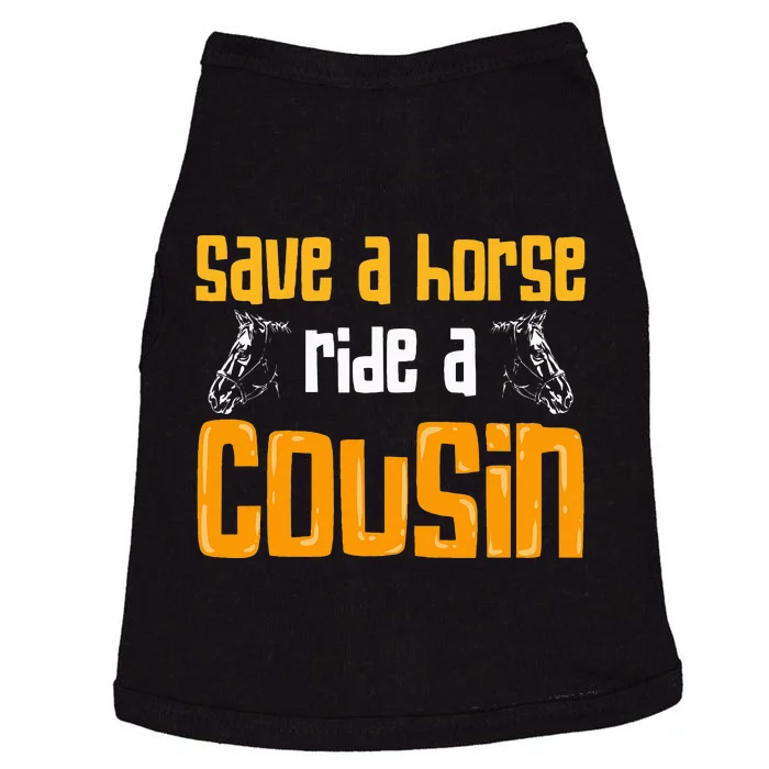 Save A Horse Ride A Cousin Relatives Cousin Doggie Tank