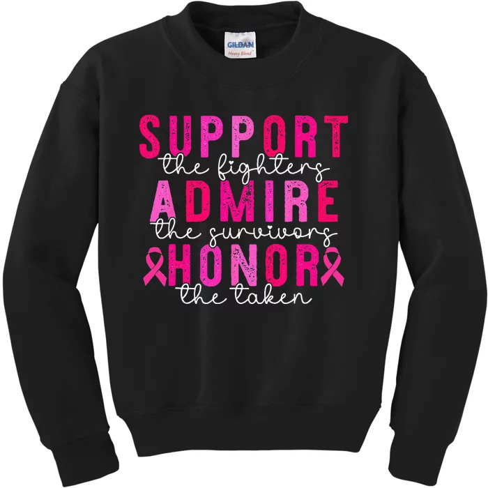 Support Admire Honor Breast Cancer Awareness Warrior Ribbon Kids Sweatshirt