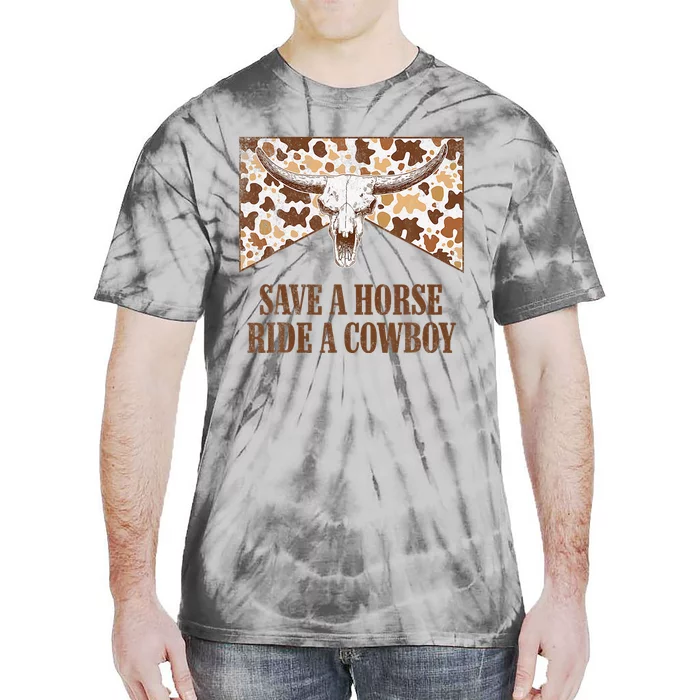 Save A Horse Ride A Cow Bull Skull Leopard Western Rodeo Tie-Dye T-Shirt