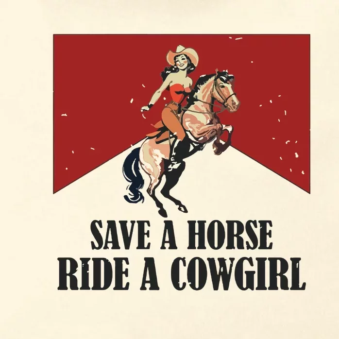 Save A Horse Ride A Cowgirl Zip Tote Bag