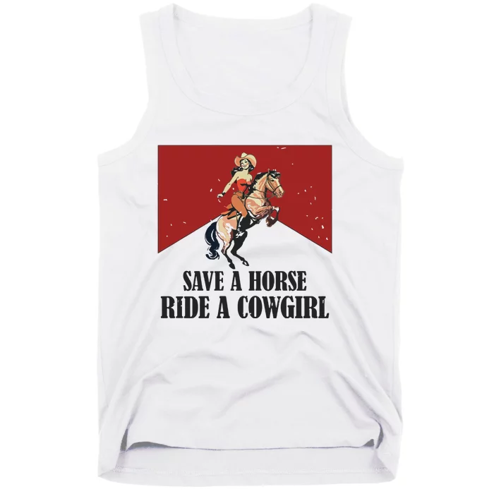 Save A Horse Ride A Cowgirl Tank Top