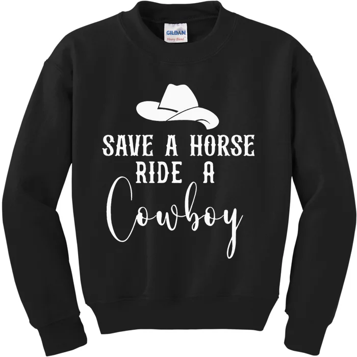 Save A Horse Ride A Cow Horse Lovers Kids Sweatshirt