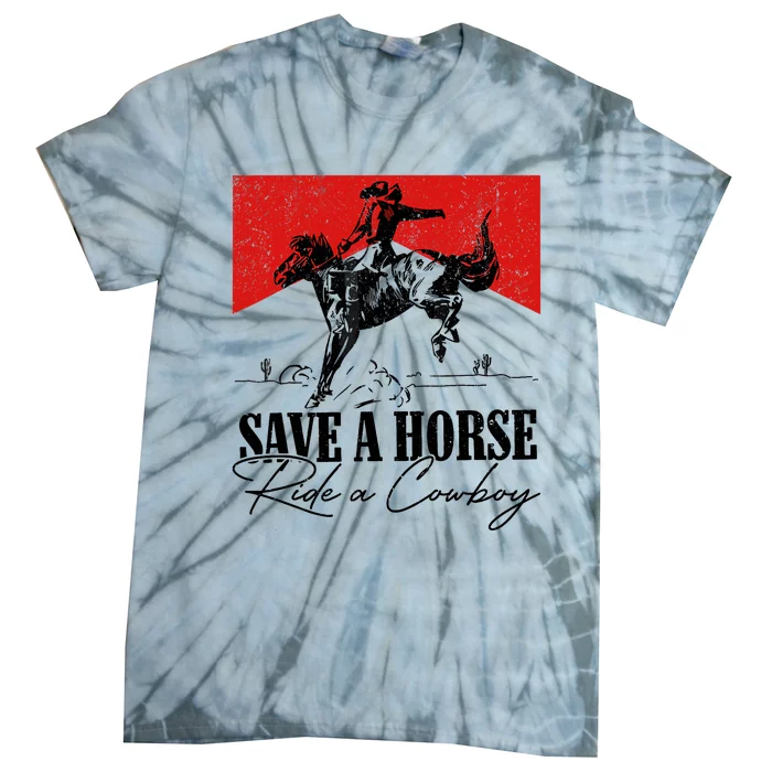 Save A Horse Ride A Cowboy Skeleton Country Skull Western Tie-Dye T-Shirt