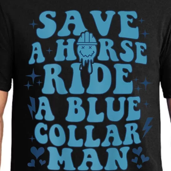 Save A Horse Ride A Blue Collar Man Pajama Set