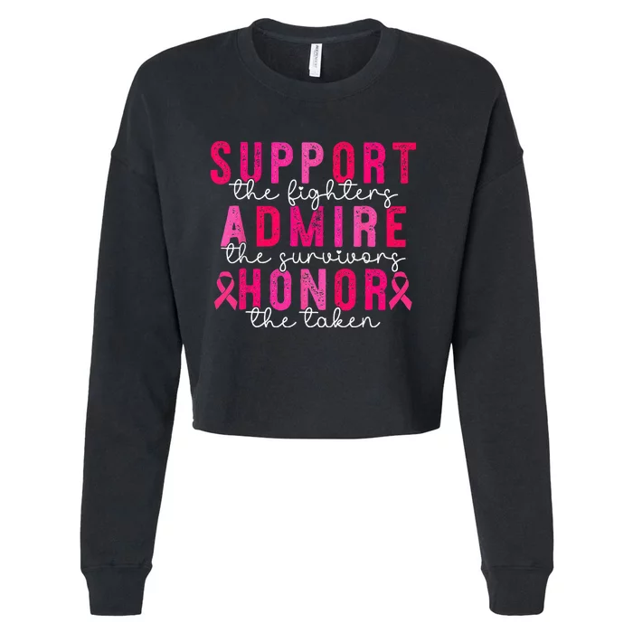 Support Admire Honor Breast Cancer Awareness Warrior Ribbon Cropped Pullover Crew