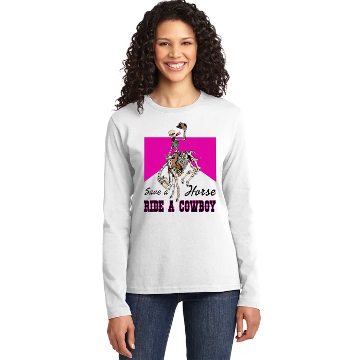 Save A Horse Ride A Cowboy Funny Skeleton Western Pink Women Ladies Long Sleeve Shirt