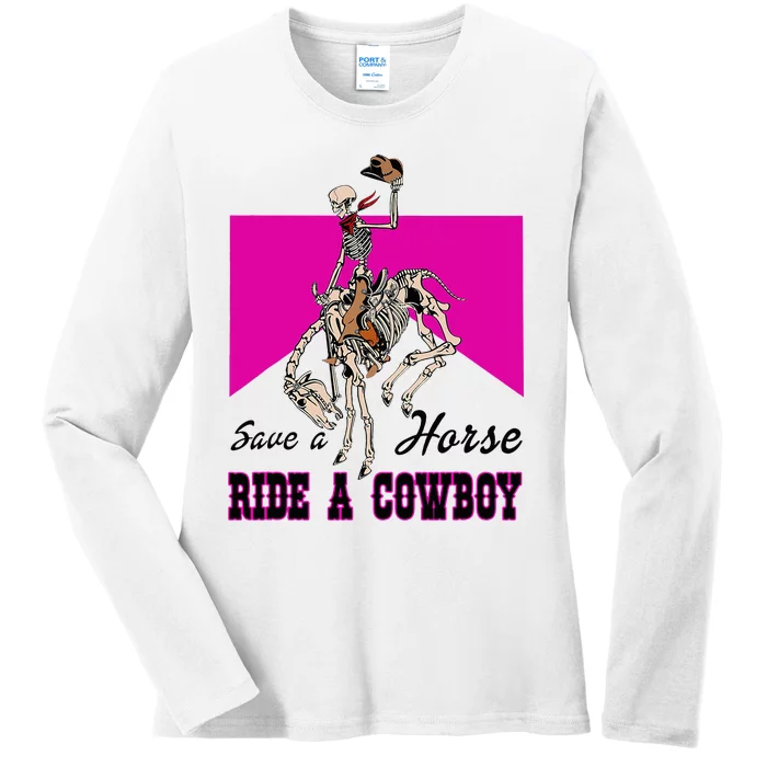 Save A Horse Ride A Cowboy Funny Skeleton Western Pink Women Ladies Long Sleeve Shirt