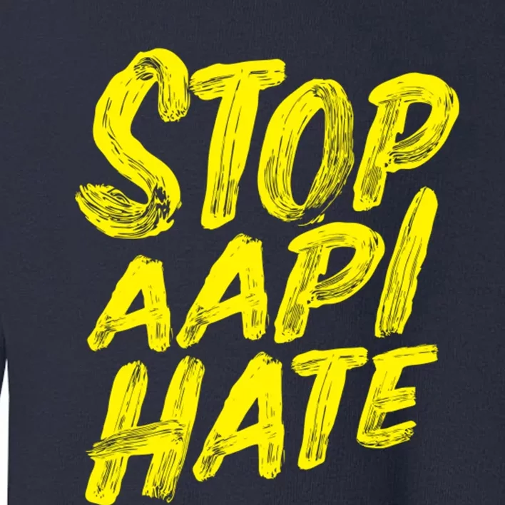 Stop Aapi Hate Toddler Sweatshirt