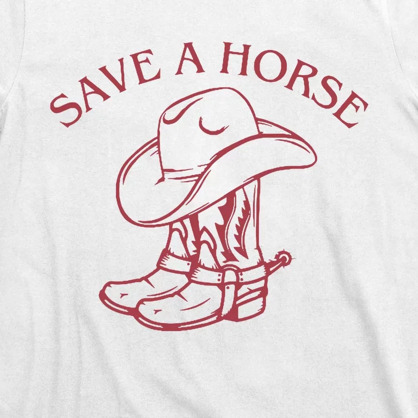 Save A Horse T-Shirt