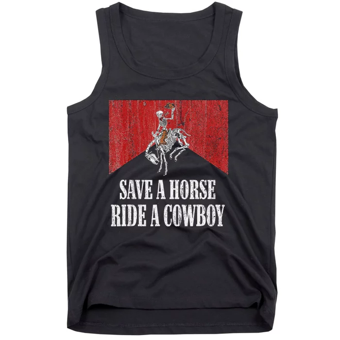 Save A Horse Ride A Cowboy Western Country Funny Tank Top