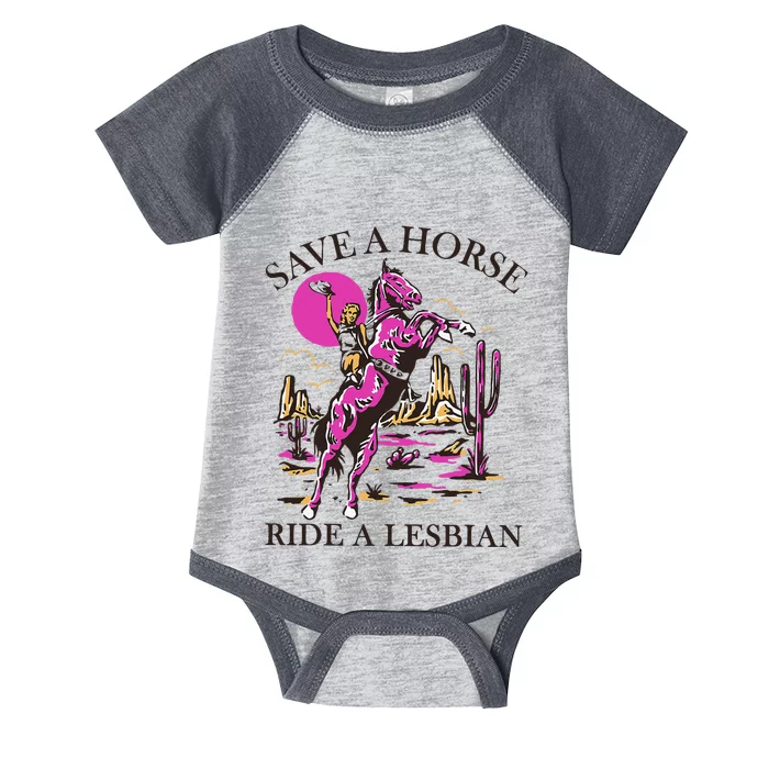 Save A Horse Ride A Lesbian Lgbt Infant Baby Jersey Bodysuit