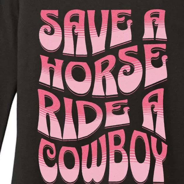 Save A Horse Ride A Cow Rodeo Apparel Horseback Riding Womens CVC Long Sleeve Shirt