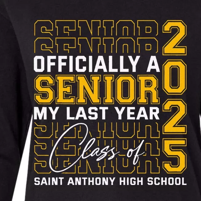 Saint Anthony High School Officially A Senior Class Of 2025 Womens Cotton Relaxed Long Sleeve T-Shirt