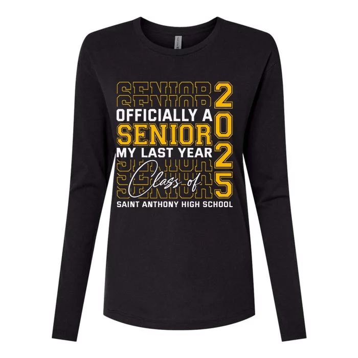 Saint Anthony High School Officially A Senior Class Of 2025 Womens Cotton Relaxed Long Sleeve T-Shirt