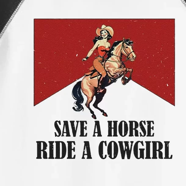 Save A Horse Ride A Cowgirl Toddler Fine Jersey T-Shirt