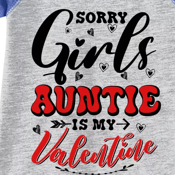 Sorry Auntie Is My Valentines Day Gift Infant Baby Jersey Bodysuit