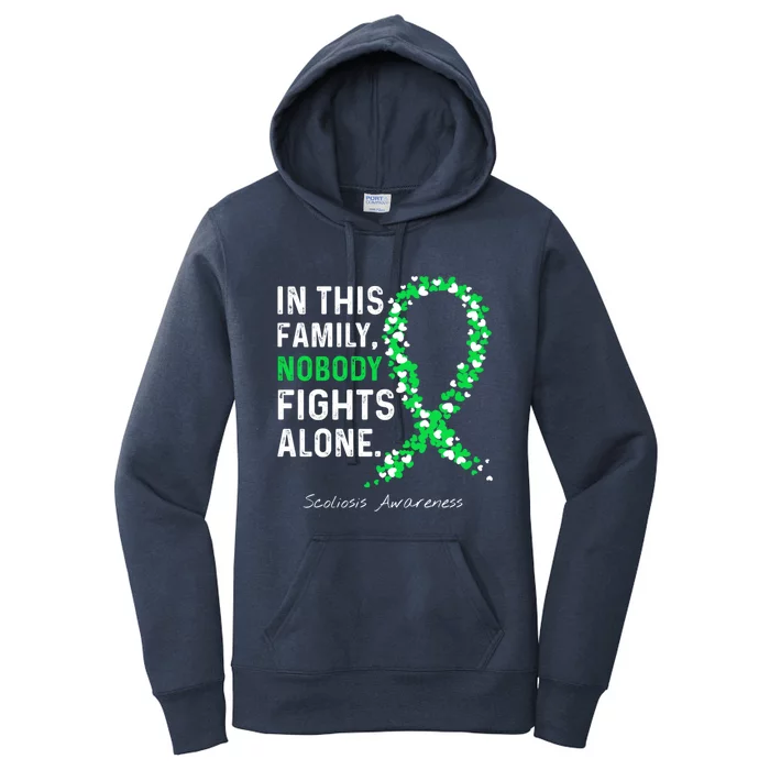 Scoliosis Awareness In This Family Nobody Fights Alone Gift Women's Pullover Hoodie