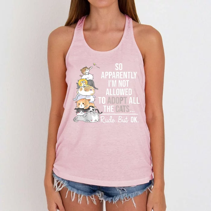 So Apparently I'm Not Allowed To Adopt All The Cats Funny Women's Knotted Racerback Tank