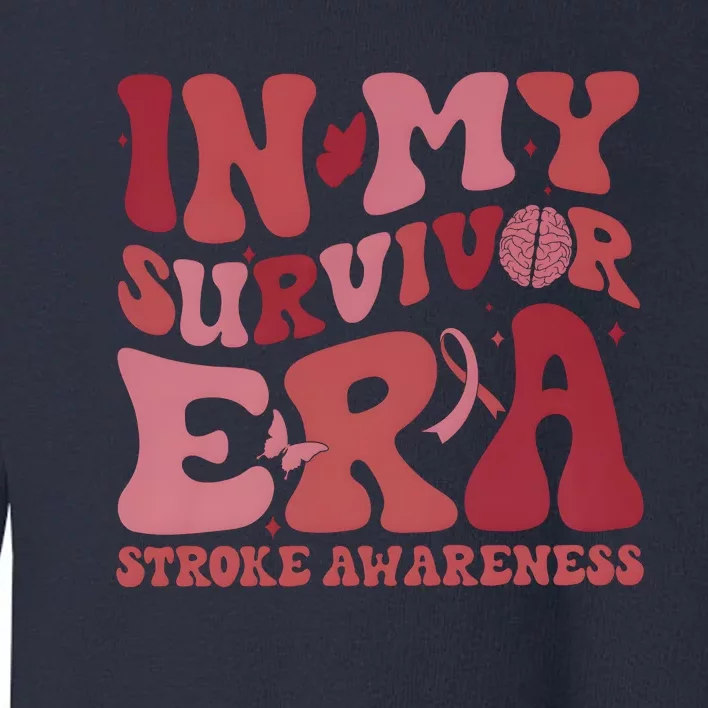 Stroke Awareness In My Survivor Era Toddler Sweatshirt