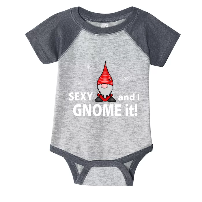 Sexy And I Gnome It Infant Baby Jersey Bodysuit