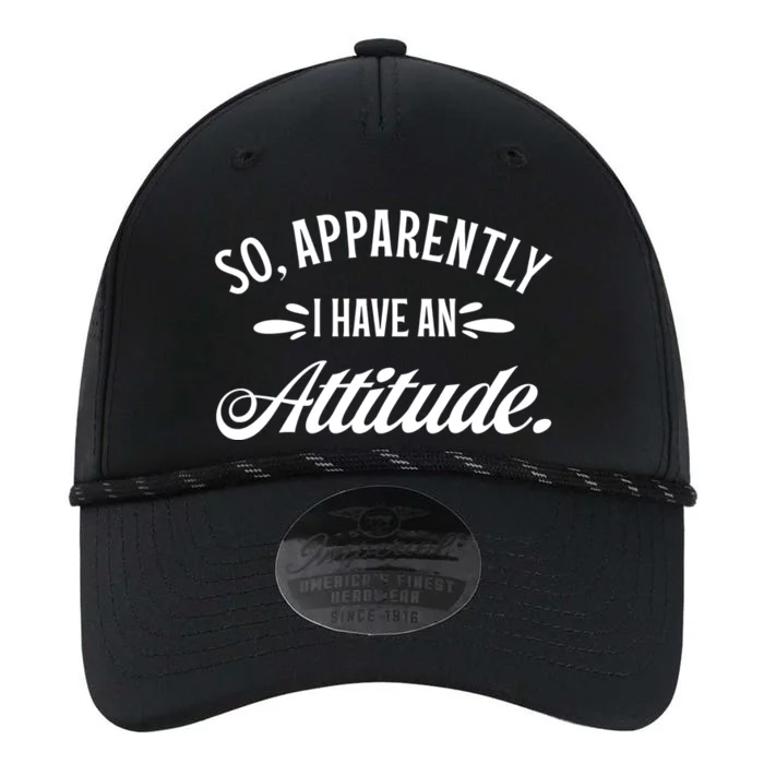 So Apparently I Have An Attitude Sarcastic Funny Gift Ideas Performance The Dyno Cap