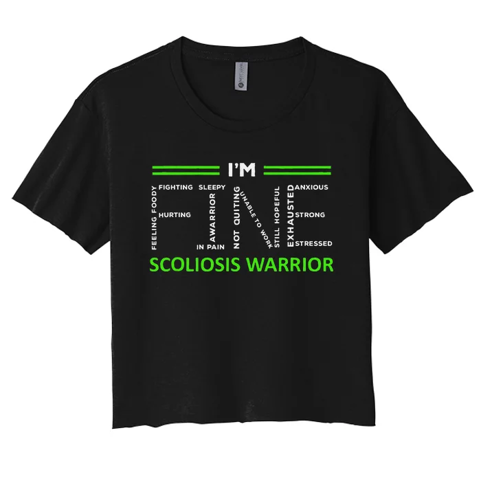 Scoliosis Awareness I´M Fine Green Ribbon Fighter Women's Crop Top Tee