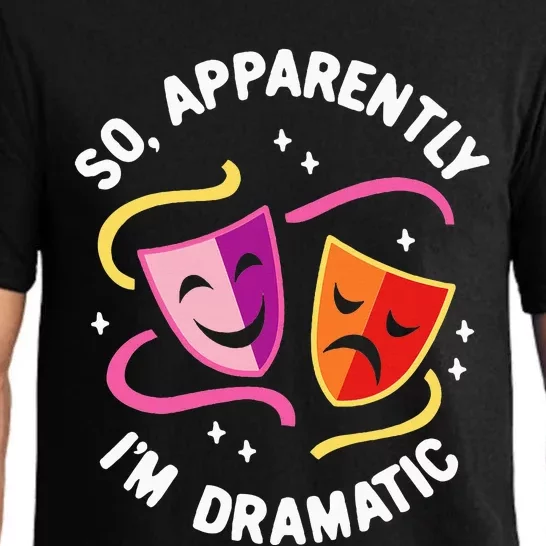 So Apparently IM Dramatic Rehearsal Musical Drama Actor Pajama Set