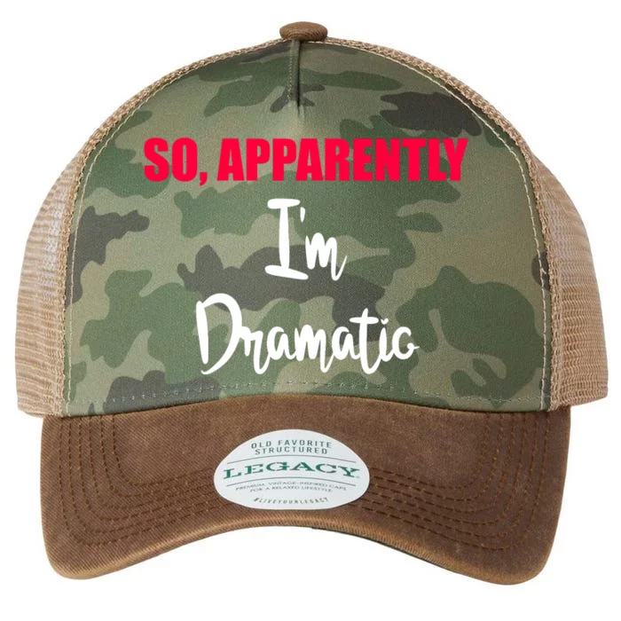 So Apparently Im Dramatic Legacy Tie Dye Trucker Hat