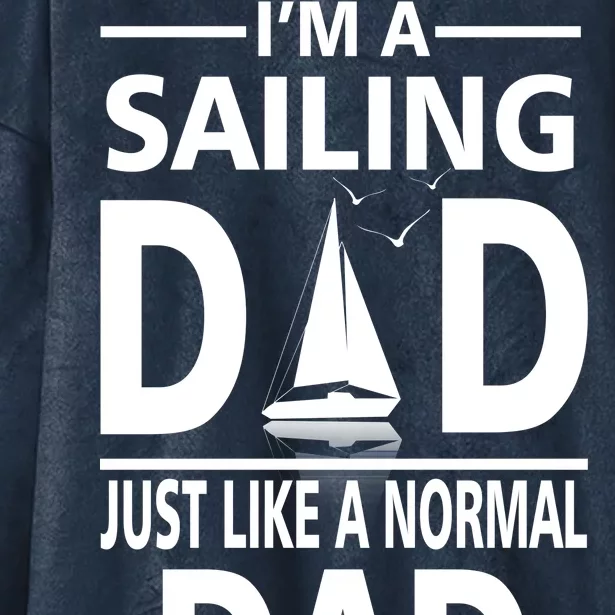 Sailing Dad Hooded Wearable Blanket