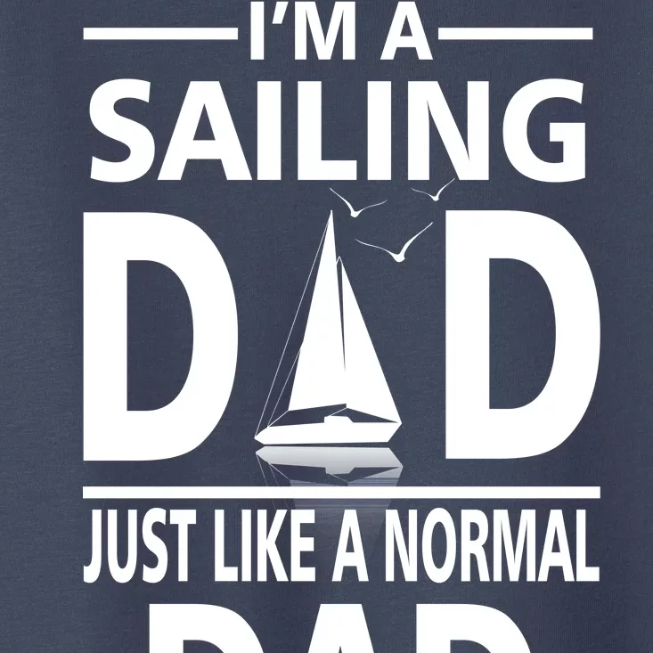 Sailing Dad Toddler T-Shirt