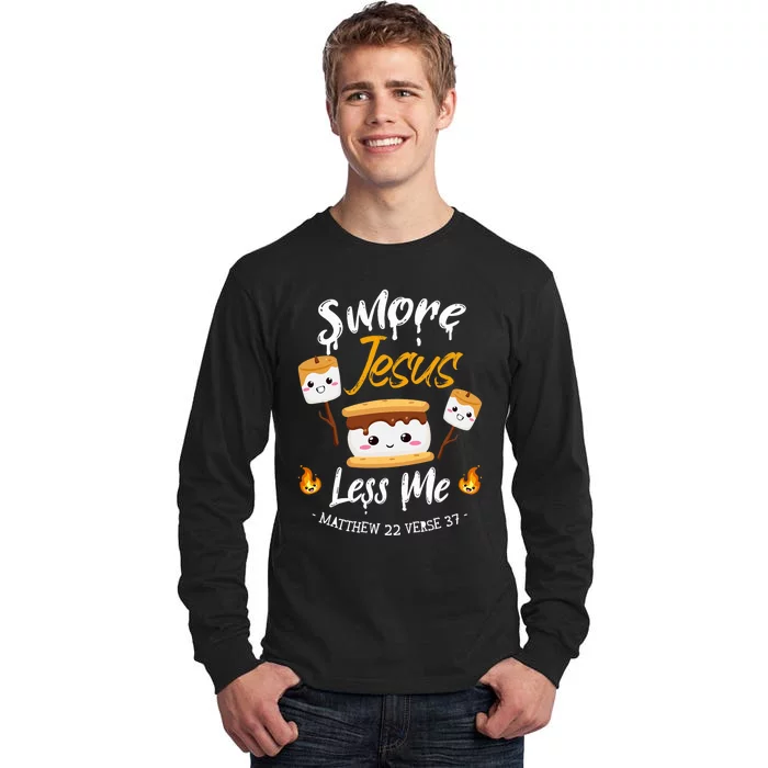 SMore And Jesus Less Me Christian Camping Tall Long Sleeve T-Shirt