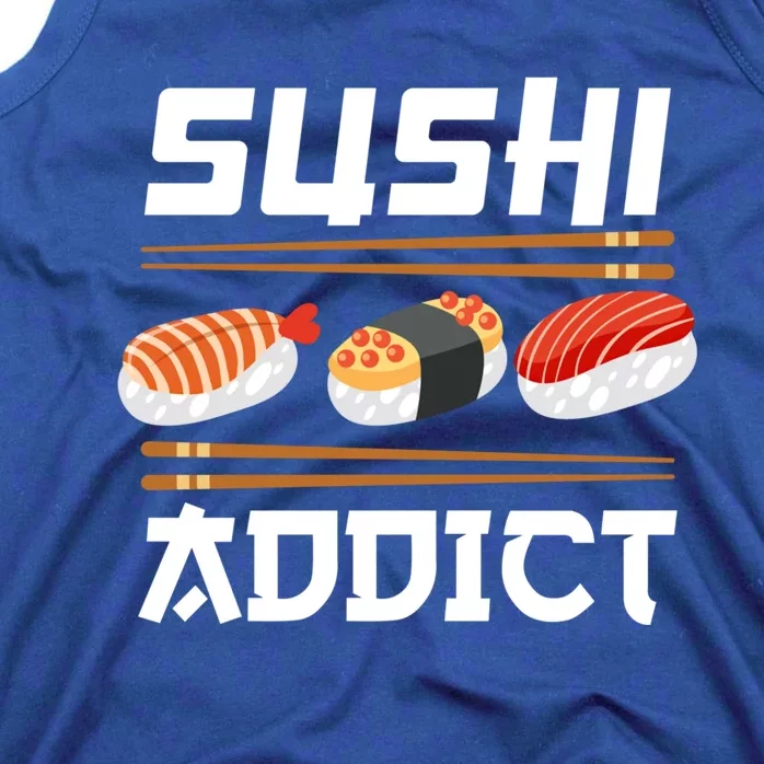 Sushi Addict Japanese Food Sushi Lover Gift Tank Top