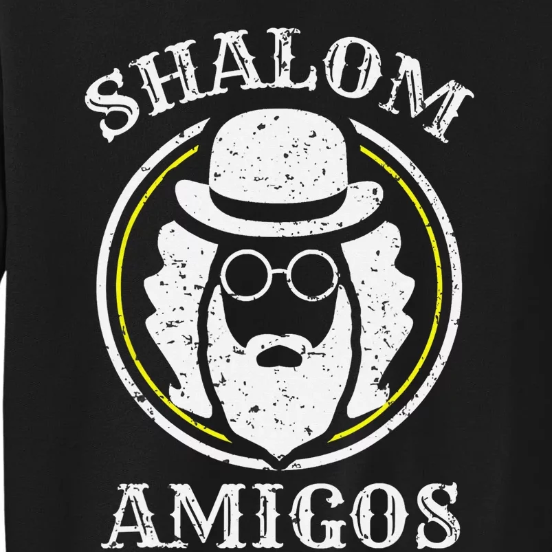 Shalom Amigos Jewish Shabbat Yiddish Hebrew Hanukkah Tall Sweatshirt