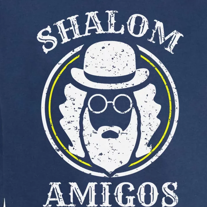 Shalom Amigos Jewish Shabbat Yiddish Hebrew Hanukkah Garment-Dyed Sweatshirt