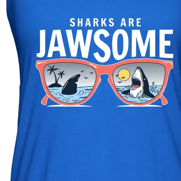 Sharks Are Jawsome Sunglasses Beach Ocean Week Ladies Essential Flowy Tank