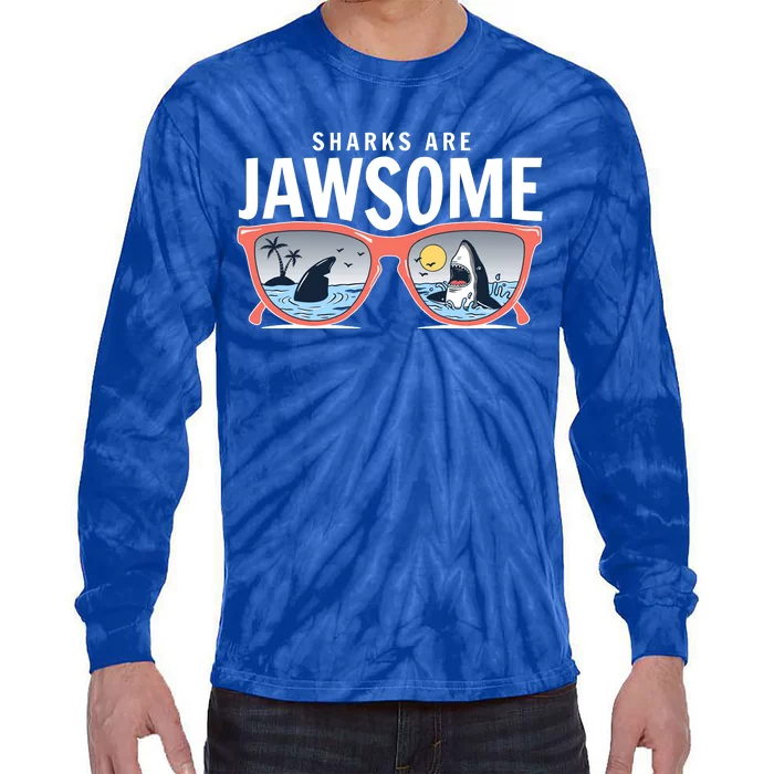 Sharks Are Jawsome Sunglasses Beach Ocean Week Tie-Dye Long Sleeve Shirt