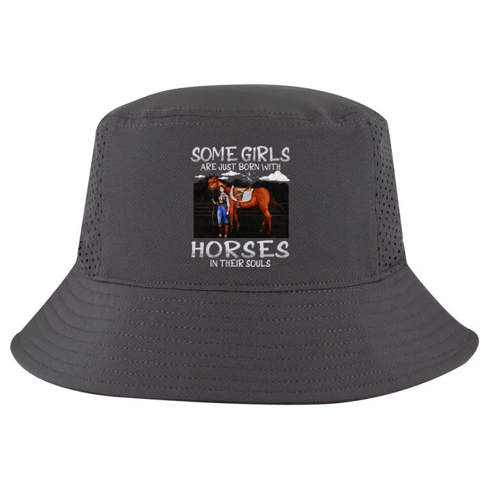 Some Are Just Born With Horses In Their Souls Cool Comfort Performance Bucket Hat