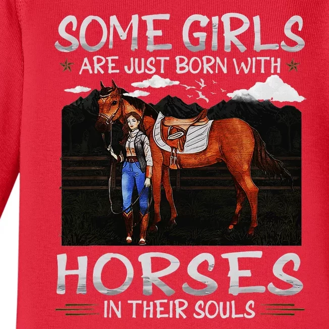 Some Are Just Born With Horses In Their Souls Baby Long Sleeve Bodysuit