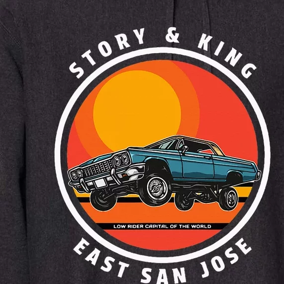 Story And King East San Jose Low Rider Capital Of The World Premium Hoodie