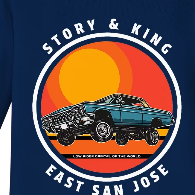 Story And King East San Jose Low Rider Capital Of The World Baby Long Sleeve Bodysuit