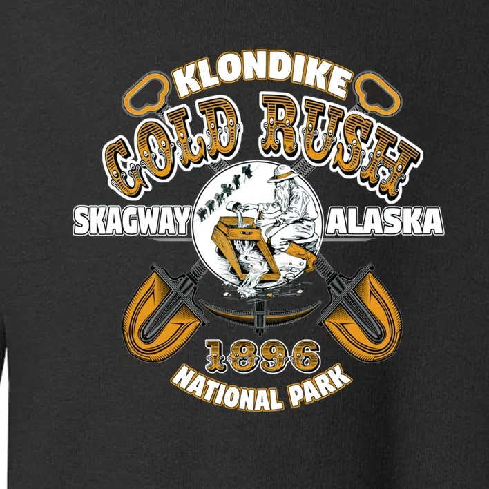 Skagway Alaska Klondike Gold Rush National Park Keepsake Toddler Sweatshirt