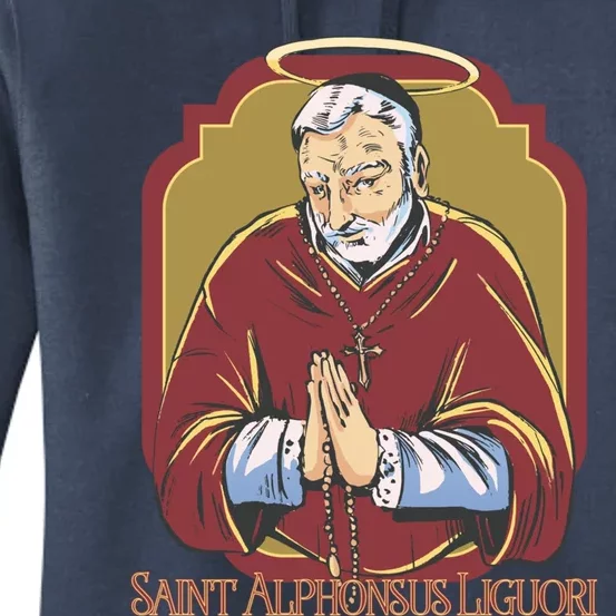 St Alphonsus Liguori Catholic Patron Saint Of Lawyers Funny Gift Women's Pullover Hoodie